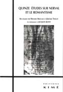 Quinze études sur Nerval et le romantisme